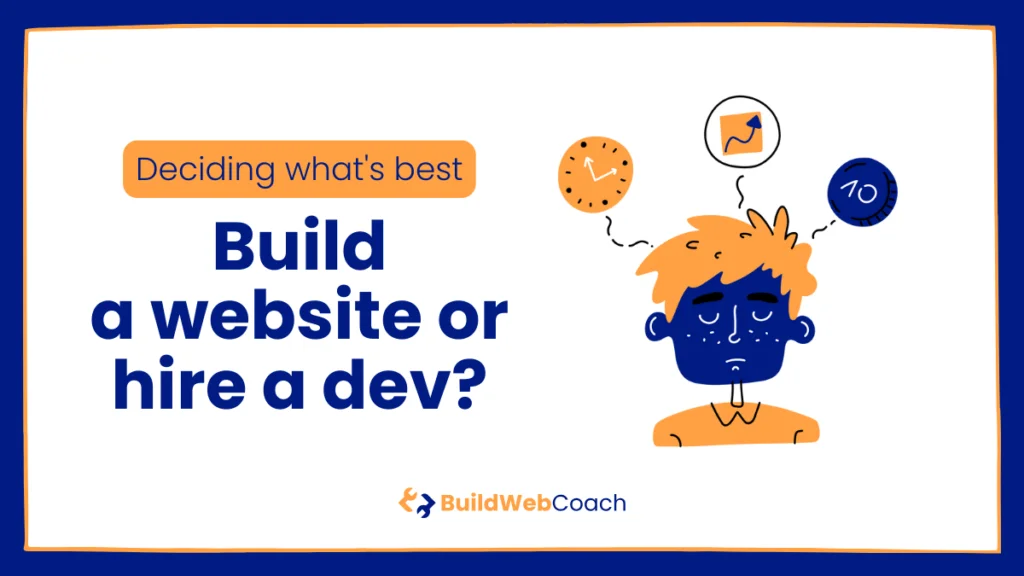 Build own web or hire a dev? (illustrative image)