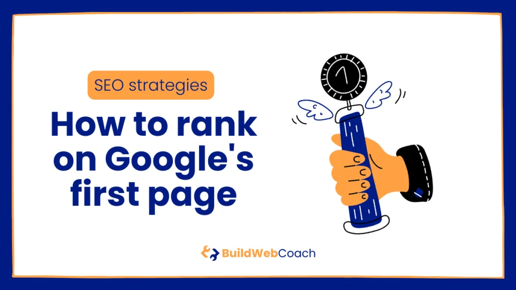 How to rank on Google's first page (illustrative image)