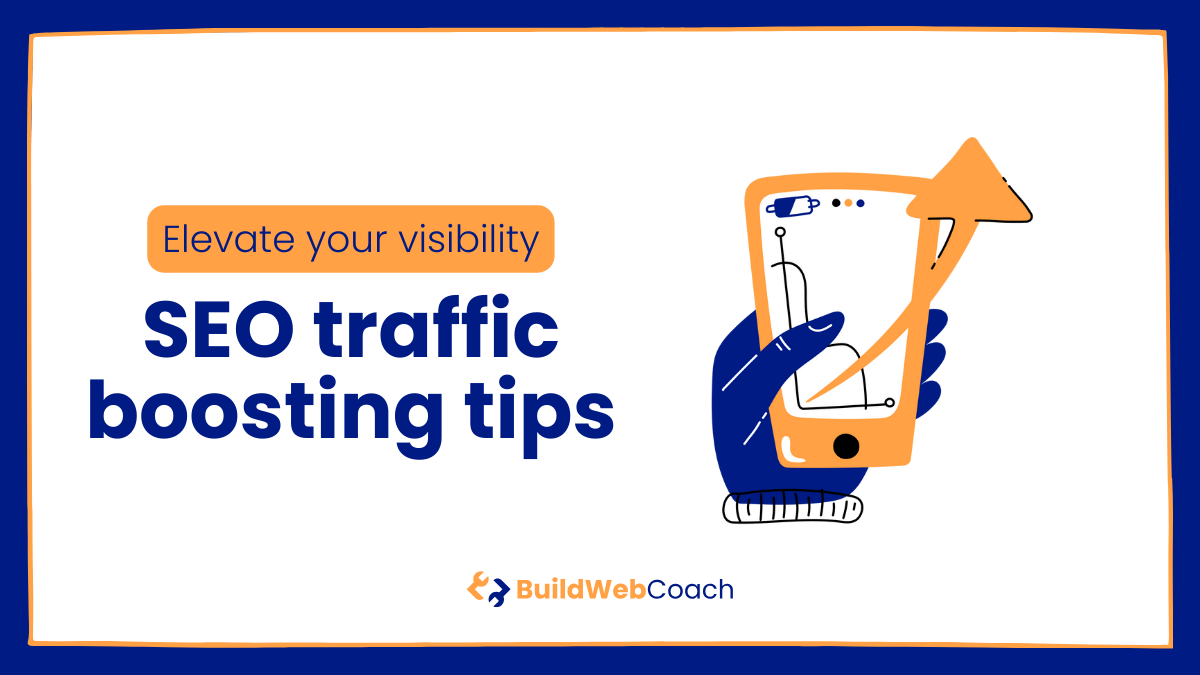 Web Boosting SEO Traffic Boosting Strategies: Elevate Website Visibility